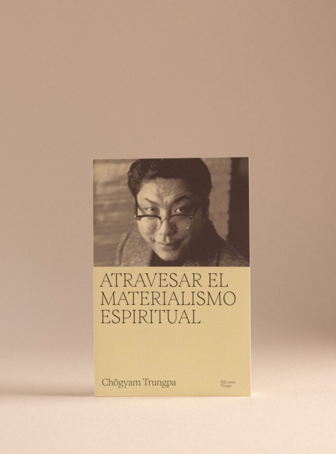 Atravesar el materialismo espiritual